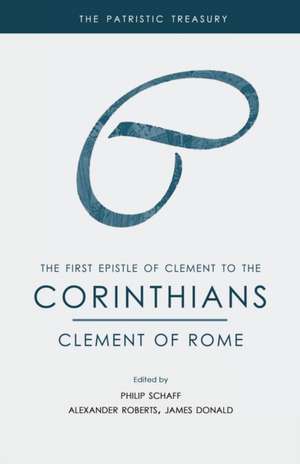 The First Epistle of Clement to the Corinthians de Steven R. Martins