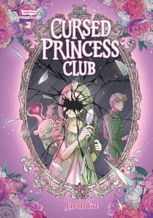 Cursed Princess Club Volume Two de Lambcat