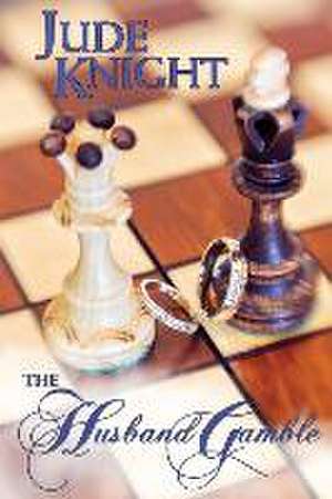 The Husband Gamble de Jude Knight