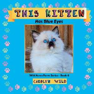 This Kitten de Carolyn Wild