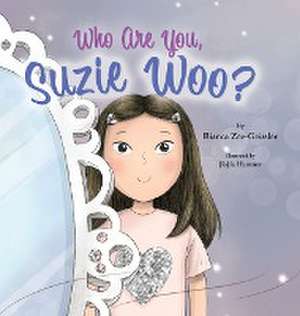 Who Are You, Suzie Woo? de Bianca Zee-Geissler