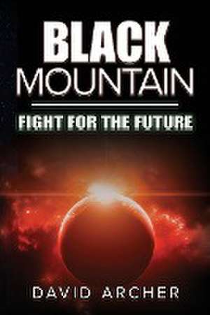 Black Mountain de David Archer