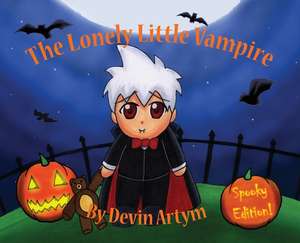 The Lonely Little Vampire de Devin Artym