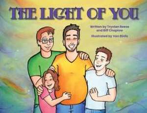 The Light of You de Trystan Reese