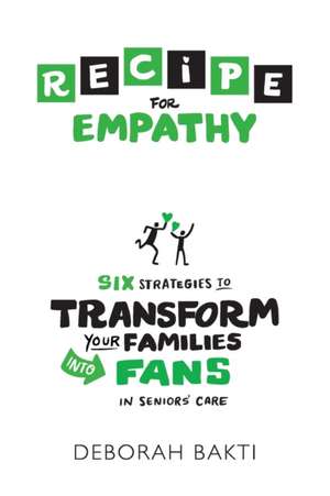 RECIPE for Empathy de Deborah Bakti