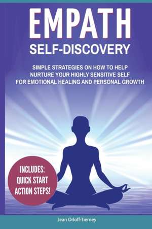 Empath Self-Discovery de Jean Orloff-Tierney