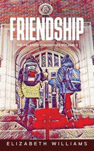 Friendship de Elizabeth Williams