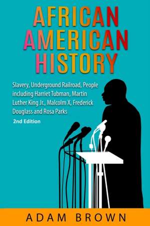 African American History de Adam Brown