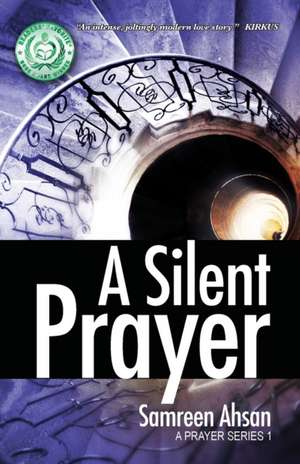 A Silent Prayer de Samreen Ahsan
