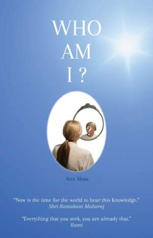 Who Am I ? de Ann Shaw