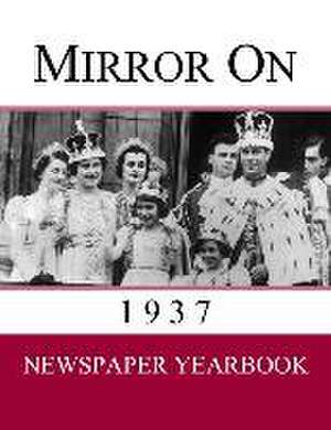 Mirror On 1937