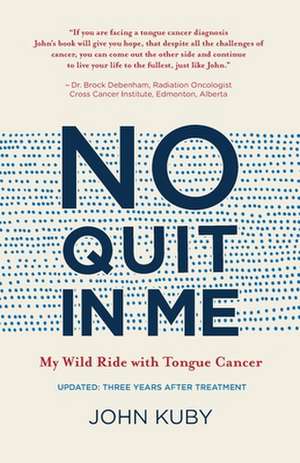 No Quit in Me de John Kuby