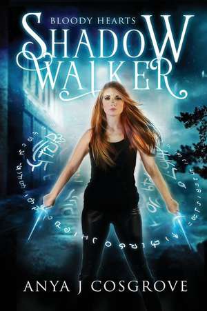 Shadow Walker: A Slow-Burn Paranormal Romance de Anya J. Cosgrove