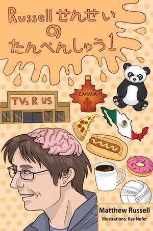 Russellせんせい　の　たんぺんしゅう　１ de Matthew Glen Russell