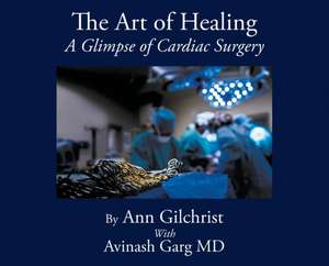 The Art of Healing de Ann Gilchrist