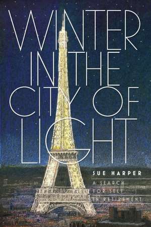 Winter in the City of Light de Sue Harper