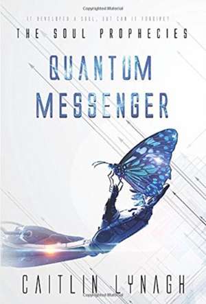 Quantum Messenger de Caitlin Lynagh