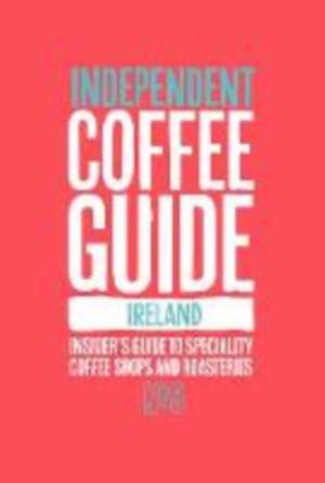 Ireland Independent Coffee Guide: No 3