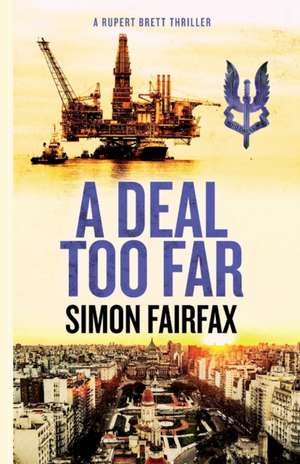 A Deal Too Far de Simon Fairfax