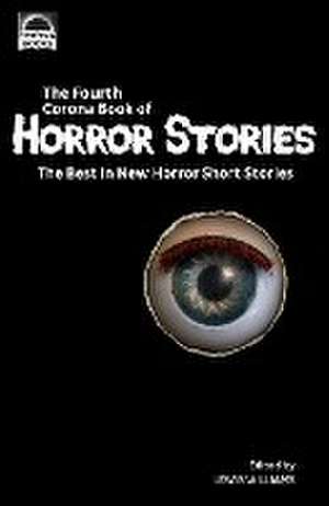 The Fourth Corona Book of Horror Stories de Lewis Williams