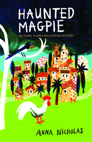 Haunted Magpie de Anna Nicholas