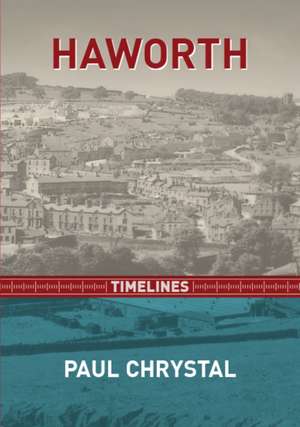Haworth Timelines de Paul Chrystal