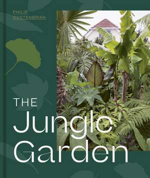 The Jungle Garden de Philip Oostenbrink