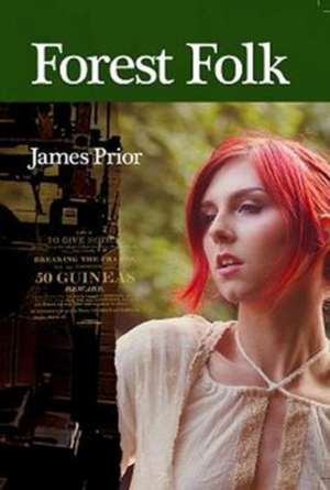 Prior, J: Forest Folk de James Prior