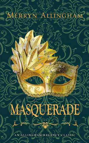 Masquerade de Merryn Allingham