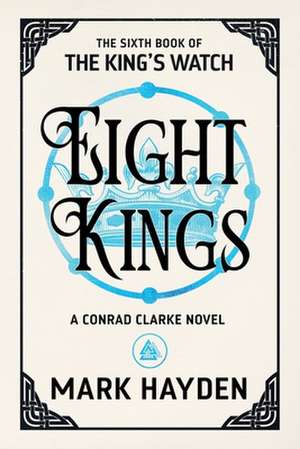 Eight Kings de Mark Hayden