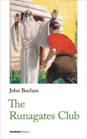 The Runagates Club de John Buchan