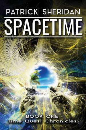 Spacetime de Patrick Sheridan