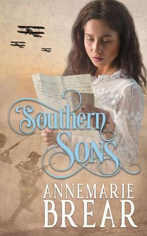 Southern Sons de Annemarie Brear