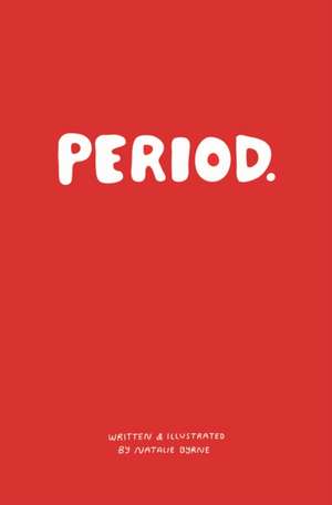 Period. de Natalie Byrne