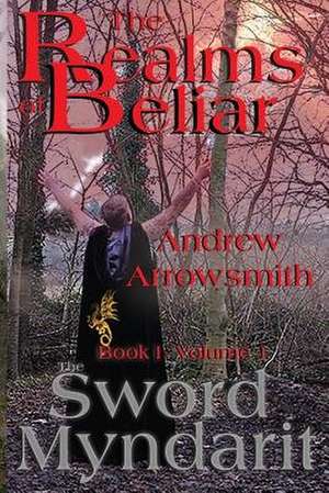 The Sword Myndarit de Andrew Arrowsmith