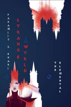 Strange Wyrld de Paramjit S. Bharj