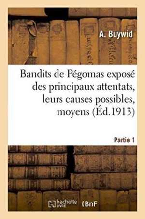 Bandits de Pégomas de A. Buywid