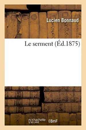 Le Serment de Bonnaud