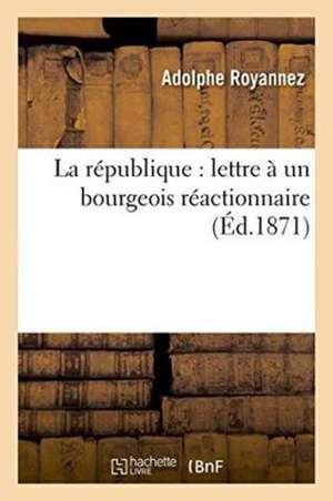 La république de Adolphe Royannez