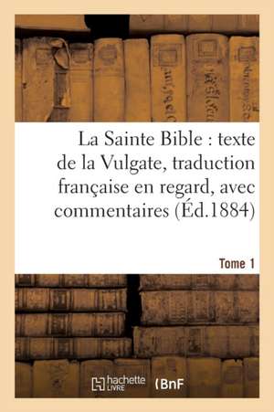 La Sainte Bible de Antoine Bayle
