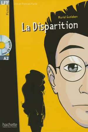 La Disparition + CD Audio (Gutleben)