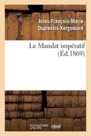 Le Mandat Imperatif