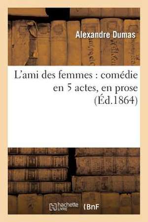 L'Ami Des Femmes