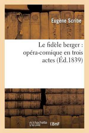 Le Fidele Berger