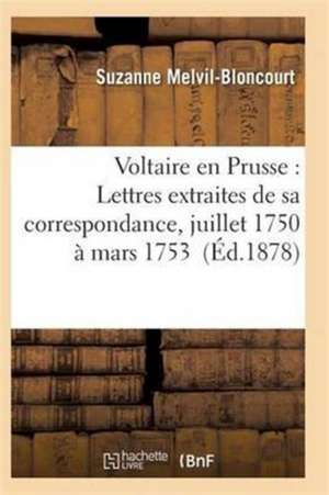 Voltaire en Prusse de Tbd