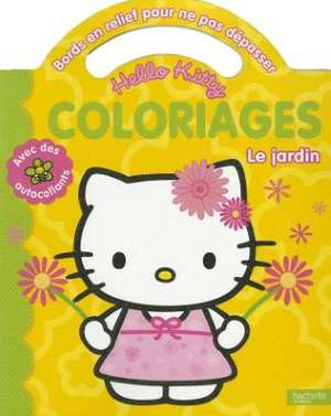 Hello Kitty Coloriages: Le Jardin de Hachette Jeunesse