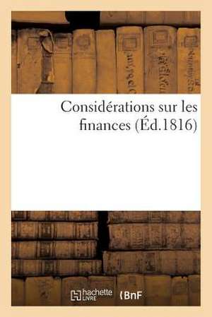 Considerations Sur Les Finances