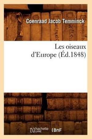 Les Oiseaux D'Europe (Ed.1848) de Coenraad Jacob Temminck