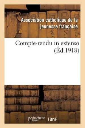 Compte-Rendu in Extenso