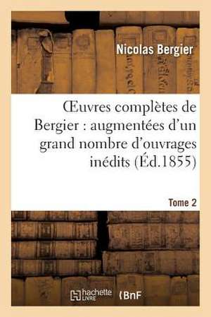 Oeuvres Completes de Bergier